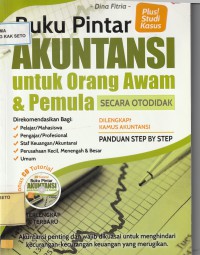 Buku Pintar Akuntansi : Untuk Orang Awam & Pemula Secara Otodidak