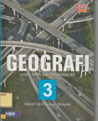 Geografi 3 : Untuk SMA dan MA Kelas XII