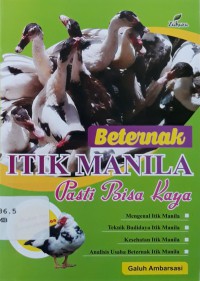 Beternak Itik Manila, Pasti Bisa Kaya