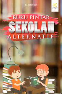 Buku Pintar Sekolah Alternatif