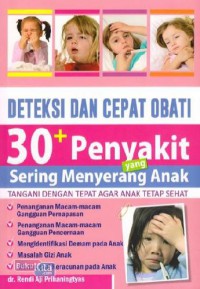 Image of Deteksi dan Cepat Obati 30+ Penyakit Yang Sering Menyerang Anak