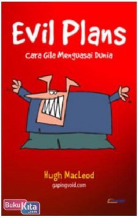 Evil Plans: Cara Gila Menguasai Dunia