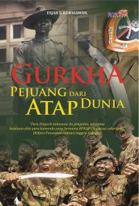 Image of Gurka: Pejuang Dari Atap Dunia