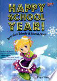 Happy school year (novel anak)