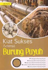 Kiat Sukses Beternak Burung Puyuh