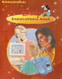 Komunikasi (Disney Ensiklopedia Anak )