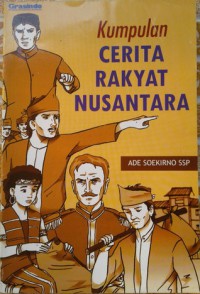 Kumpulan Cerita Rakyat Nusantara