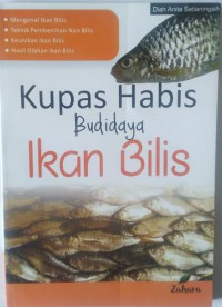 Kupas Habis Budidaya Ikan Bilis