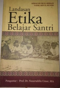 Landasan Etika Belajar Santri