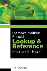 Memaksimalkan fungsi Lookup & reference Mocrosof excel