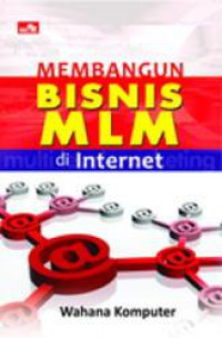 Membangun Bisnis MLM di Internet