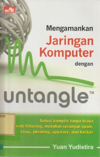 Mengamankan Jaringan Komputer : Untangle
