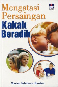 Mengatasi Persaingan Kakak Beradik