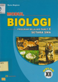 Modul Biologi XII: Program Belajar Paket C Setara SMA Kelas XII