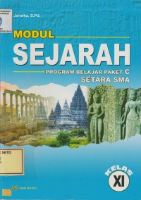 Modul Sejarah XI : Program Belajar Paket C Setara SMA Kelas XI