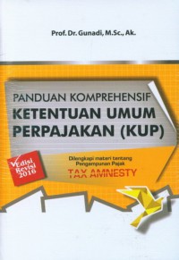 Panduan Komprehensif Ketentuan Umum Perpajakan (KUP)