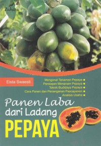 Panen Laba Dari Ladang Pepaya