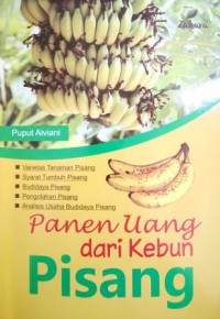 Panen Uang Dari Kebun Pisang