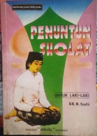 PENUNUTN SHOLAT UNTUK LAKI-LAKI