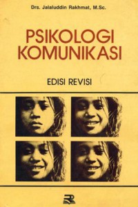 Psikologi Komunikasi (edisi revisi)