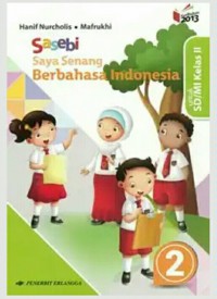 Saya Senang Berbahasa Indonesia untuk SD/MI kelas 2