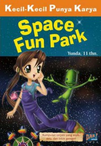 Space fun Park (seri KKPK)