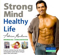 Strong mind healthy life