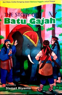 The Story of Batu Gajah